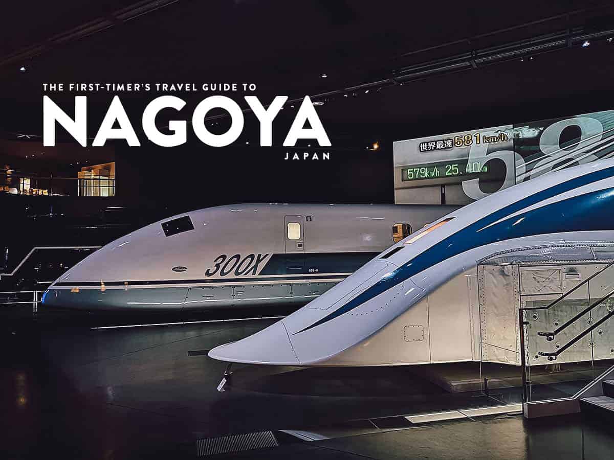 The First-Timer's Travel Guide to Nagoya, Japan (2020)